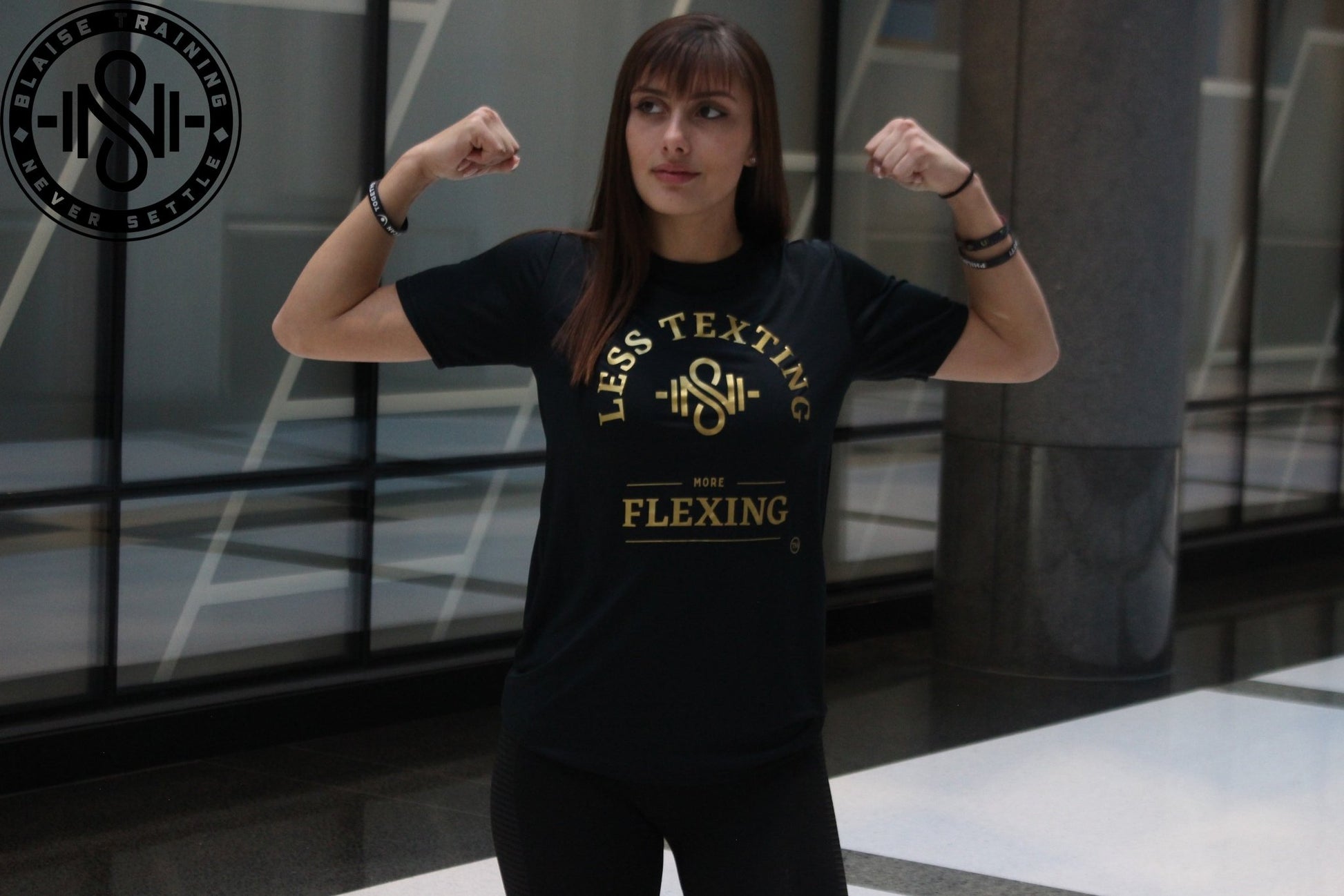Less Texting More Flexing - Blaise Training Never Settle